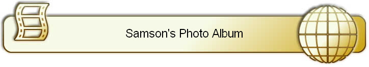 Samson's Photo Album